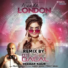 Munda London Da Remix By Dj Dalal